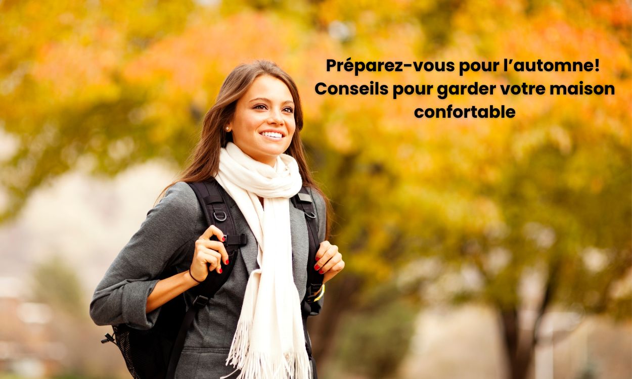 Préparez-vous pour l’automne